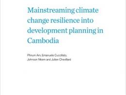 Mainstreaming Climate Change Resilience into Development Planning in Cambodia